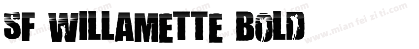 SF Willamette Bold字体转换